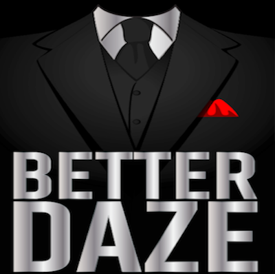 BetterDaze